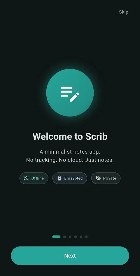 Scrib Android app welcome screen: Offline, Encrypted, and Private badges with minimalist design